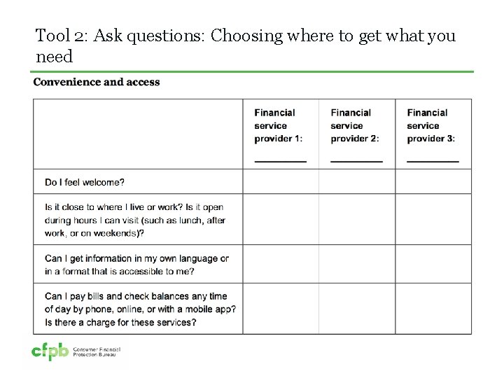Tool 2: Ask questions: Choosing where to get what you need 