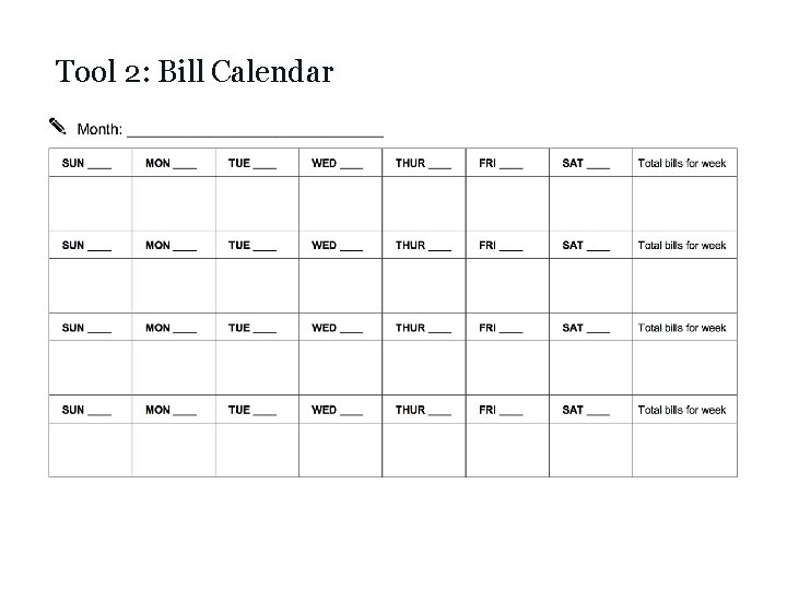 Tool 2: Bill Calendar 