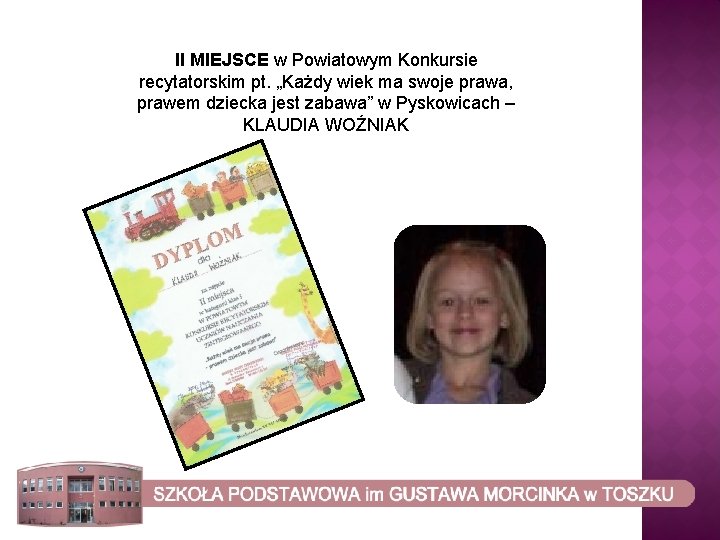 II MIEJSCE w Powiatowym Konkursie recytatorskim pt. „Każdy wiek ma swoje prawa, prawem dziecka