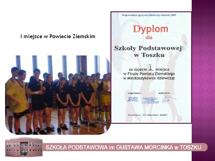 I miejsce w Powiecie Ziemskim 