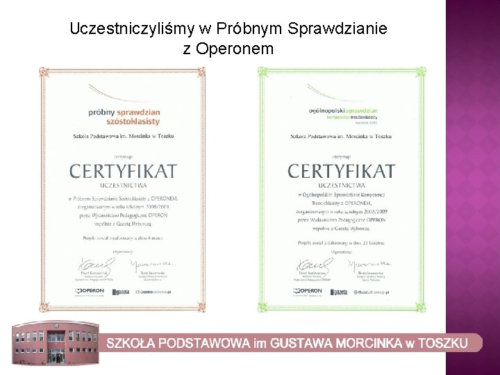 Uczestniczyliśmy w Próbnym Sprawdzianie z Operonem 