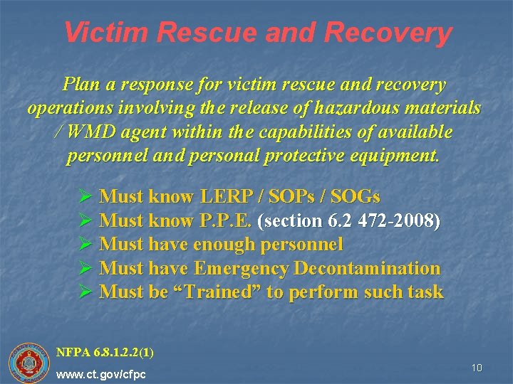 Victim Rescue and Recovery Plan a response for victim rescue and recovery operations involving
