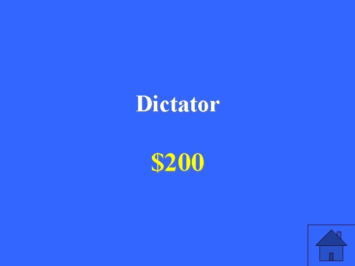 Dictator $200 15 