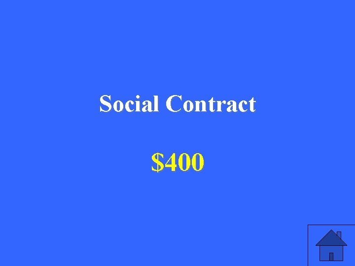 Social Contract $400 49 