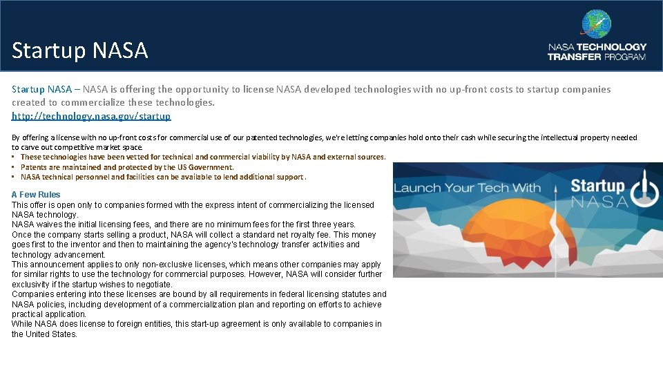 Startup NASA – NASA is offering the opportunity to license NASA developed technologies with