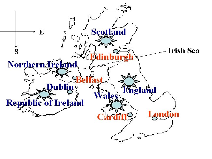 Scotland E S Northern Ireland Dublin Edinburgh Belfast Republic of Ireland Irish Sea Wales