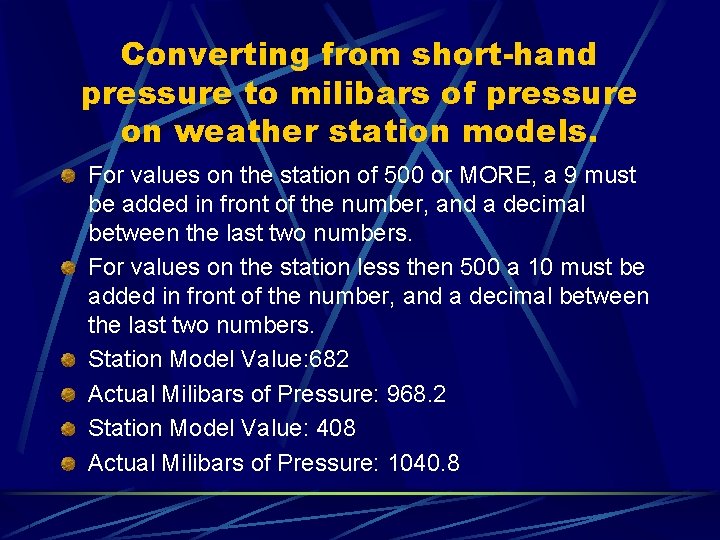 Converting from short-hand pressure to milibars of pressure on weather station models. For values