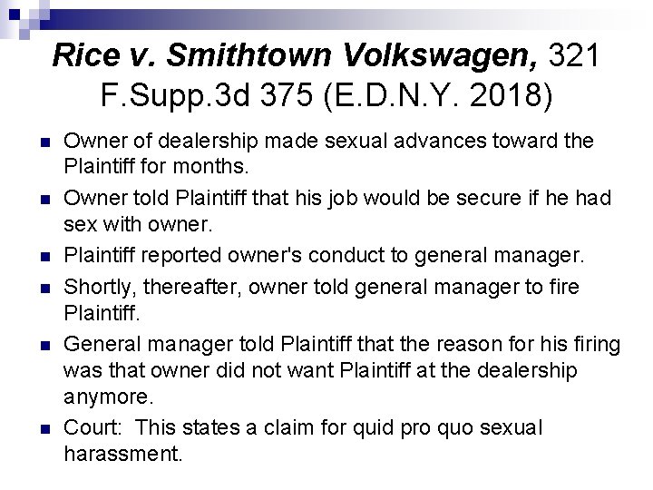 Rice v. Smithtown Volkswagen, 321 F. Supp. 3 d 375 (E. D. N. Y.