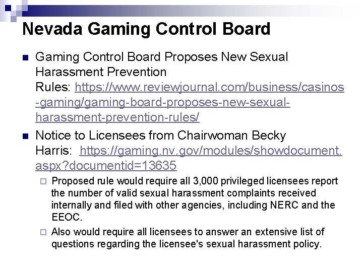 Nevada Gaming Control Board n n Gaming Control Board Proposes New Sexual Harassment Prevention