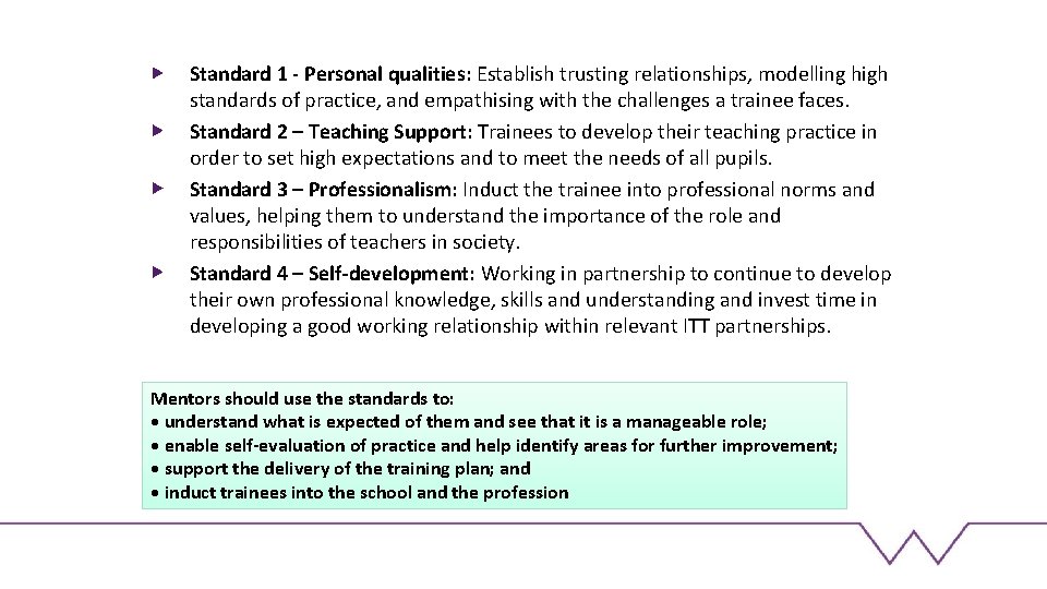 Standard 1 - Personal qualities: Establish trusting relationships, modelling high standards of practice, and