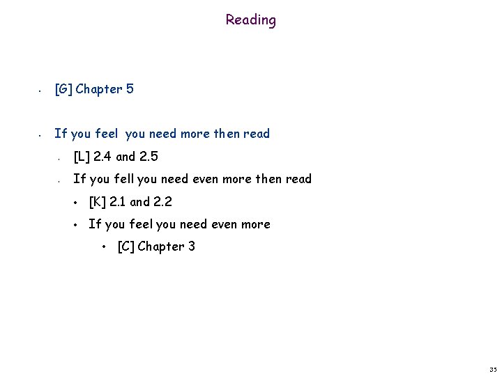 Reading • [G] Chapter 5 • If you feel you need more then read