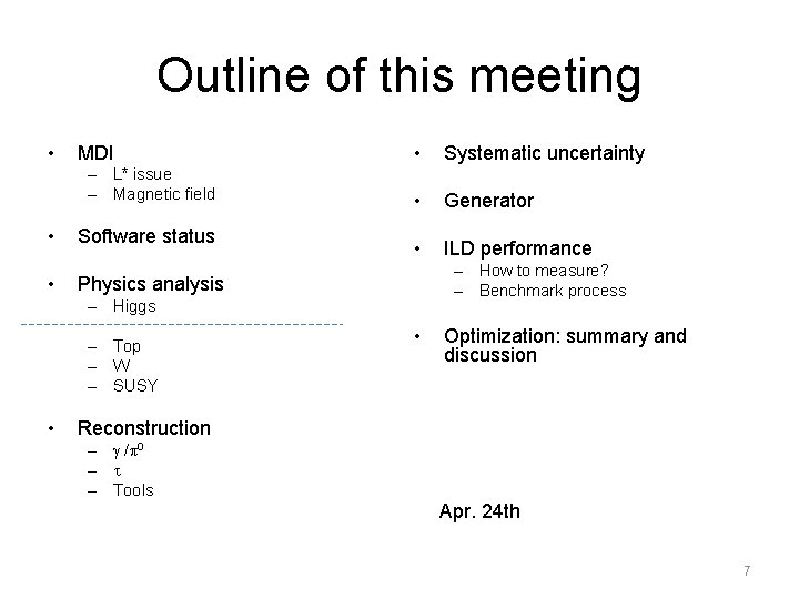 Outline of this meeting • MDI – L* issue – Magnetic field • Software