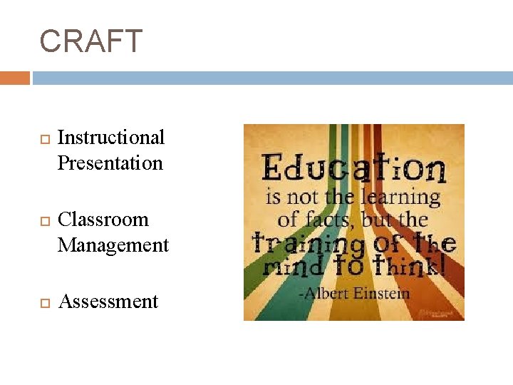 CRAFT Instructional Presentation Classroom Management Assessment 