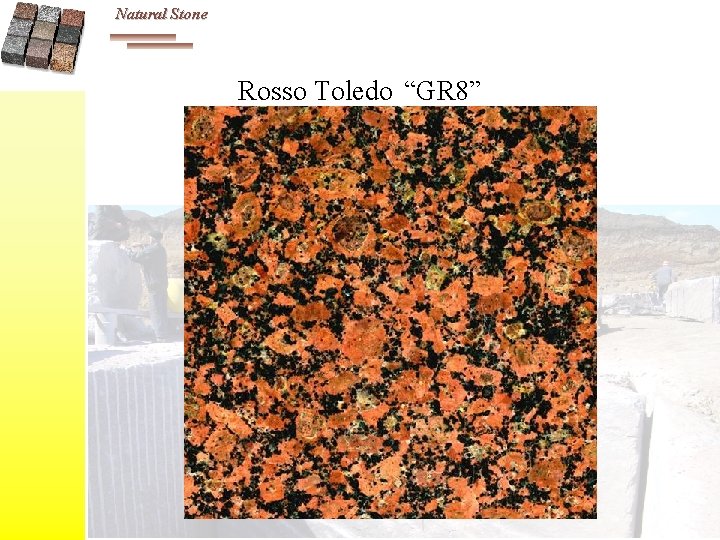 Natural Stone Rosso Toledo “GR 8” 