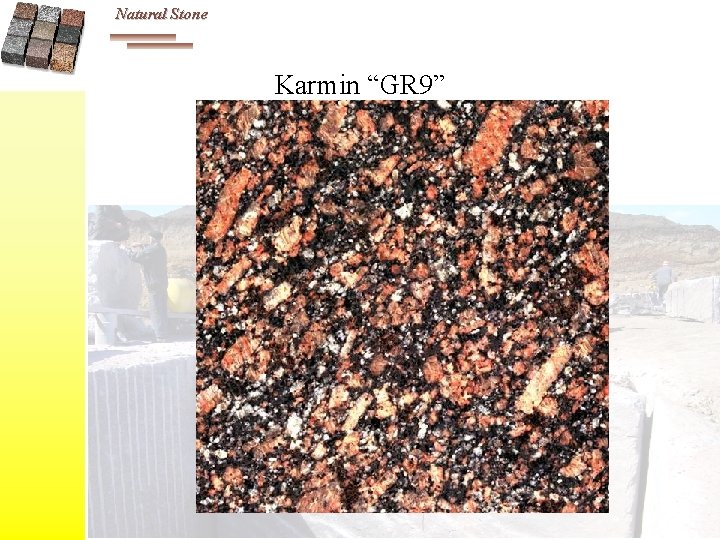 Natural Stone Karmin “GR 9” 