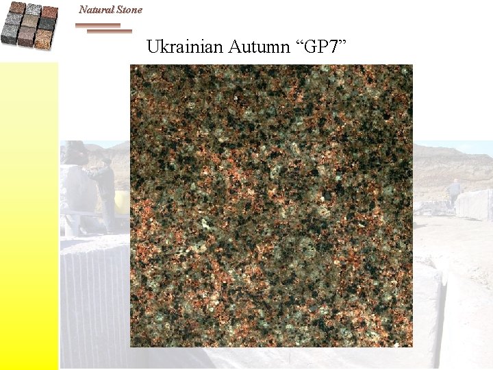 Natural Stone Ukrainian Autumn “GP 7” 