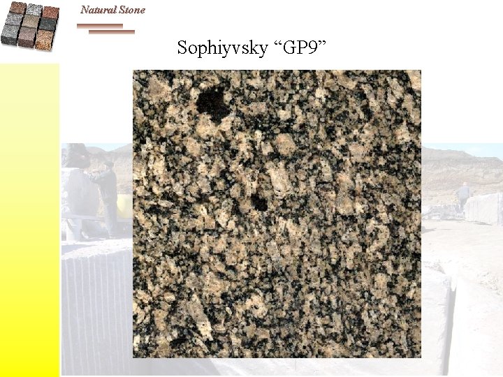 Natural Stone Sophiyvsky “GP 9” 