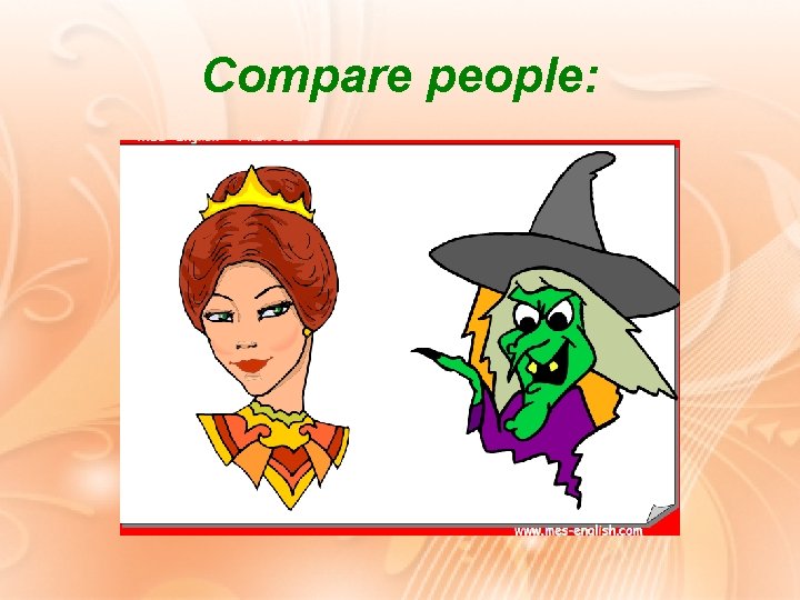 Compare people: 