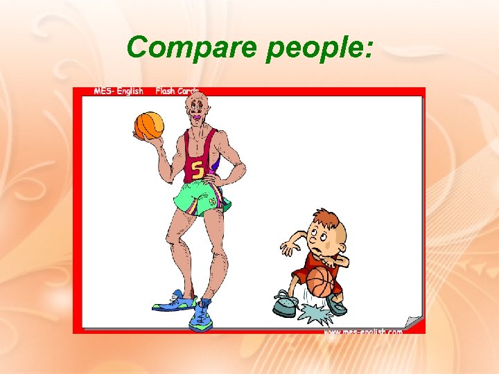 Compare people: 