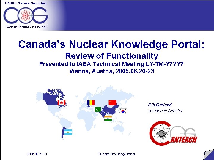 CANDU Owners Group Inc. “Strength Through Cooperation” Canada’s Nuclear Knowledge Portal: Review of Functionality