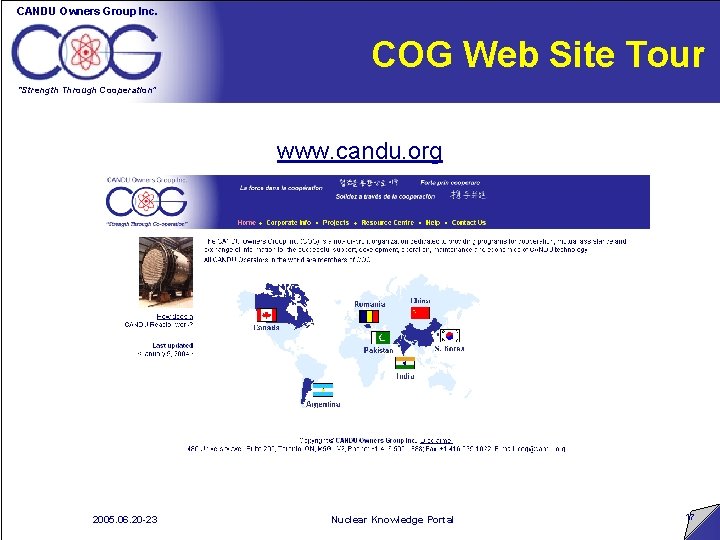 CANDU Owners Group Inc. COG Web Site Tour “Strength Through Cooperation” www. candu. org