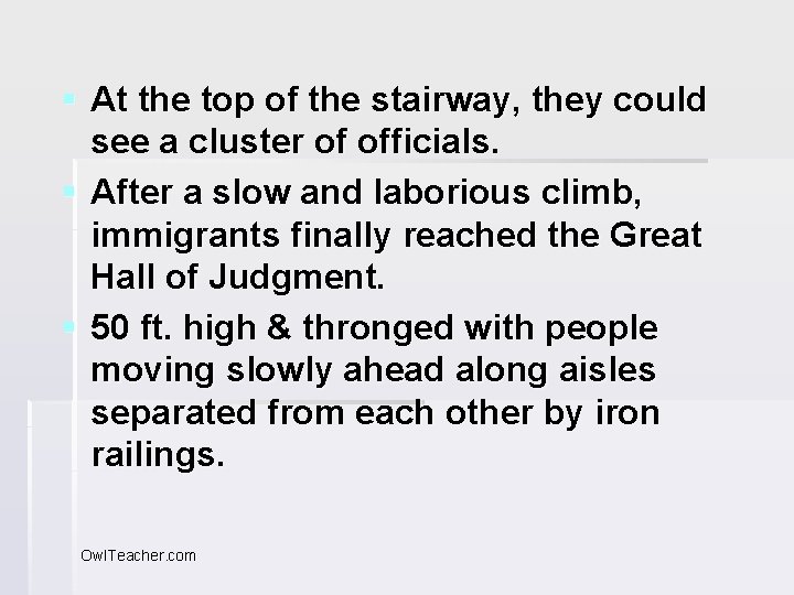 § At the top of the stairway, they could see a cluster of officials.