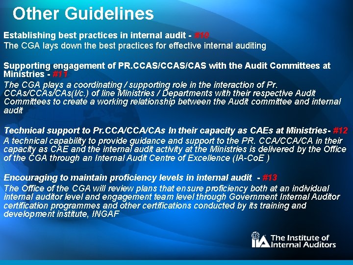 Other Guidelines Establishing best practices in internal audit - #10 The CGA lays down