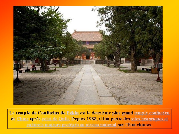 Le temple de Confucius de Pékin est le deuxième plus grand temple confucéen de