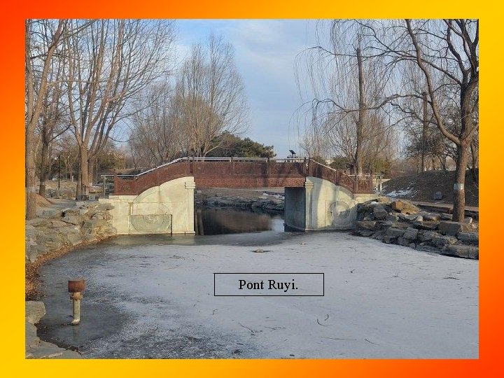 Pont Ruyi. 
