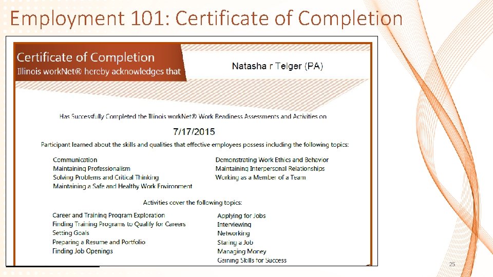 Employment 101: Certificate of Completion 25 