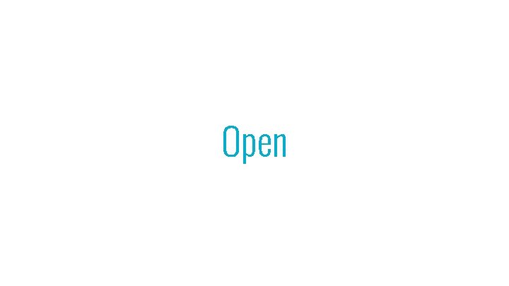 Open 