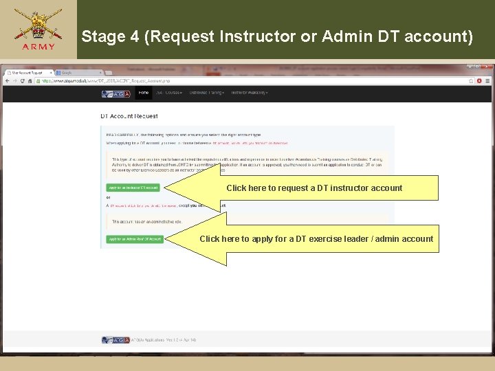Stage 4 (Request Instructor or Admin DT account) Click here to request a DT Stage 4 (Request Instructor or Admin DT account) Click here to request a DT