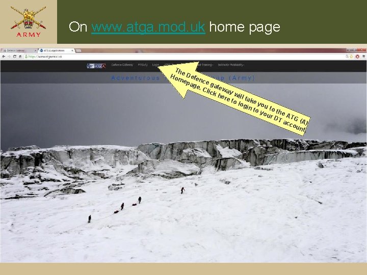 On www. atga. mod. uk home page The Hom Defe epa nce g ge. On www. atga. mod. uk home page The Hom Defe epa nce g ge.