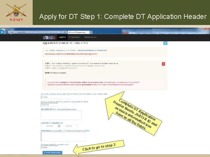 Apply for DT Step 1: Complete DT Application Header Co ad mple as er Apply for DT Step 1: Complete DT Application Header Co ad mple as er