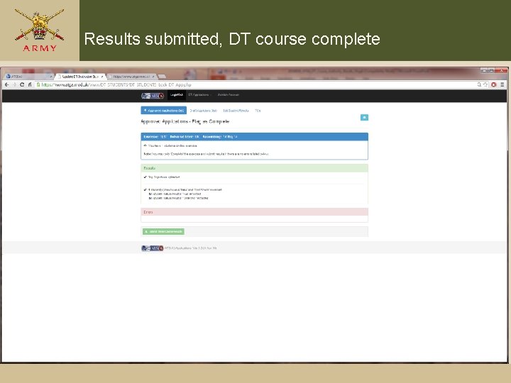 Results submitted, DT course complete Results submitted, DT course complete