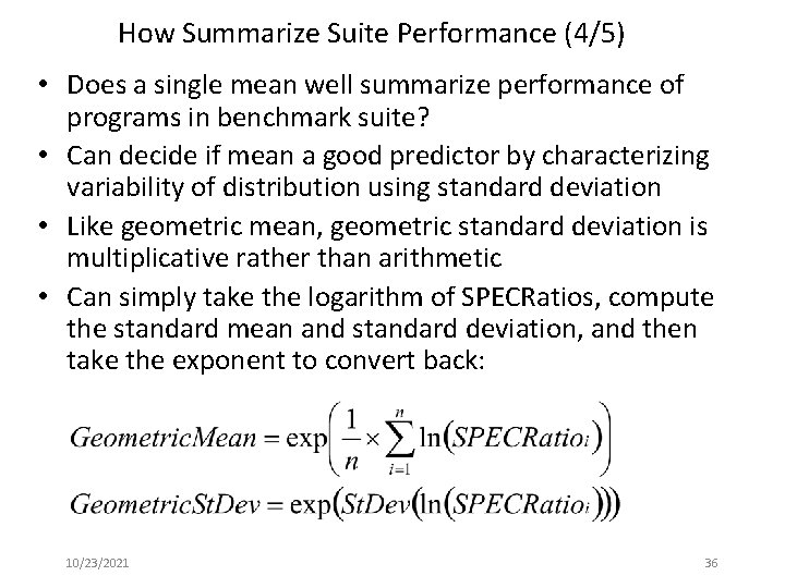 How Summarize Suite Performance (4/5) • Does a single mean well summarize performance of