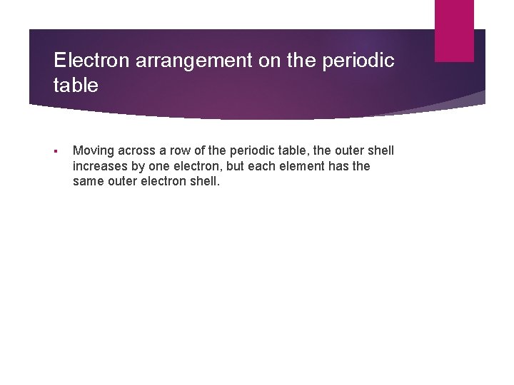 Electron arrangement on the periodic table § Moving across a row of the periodic