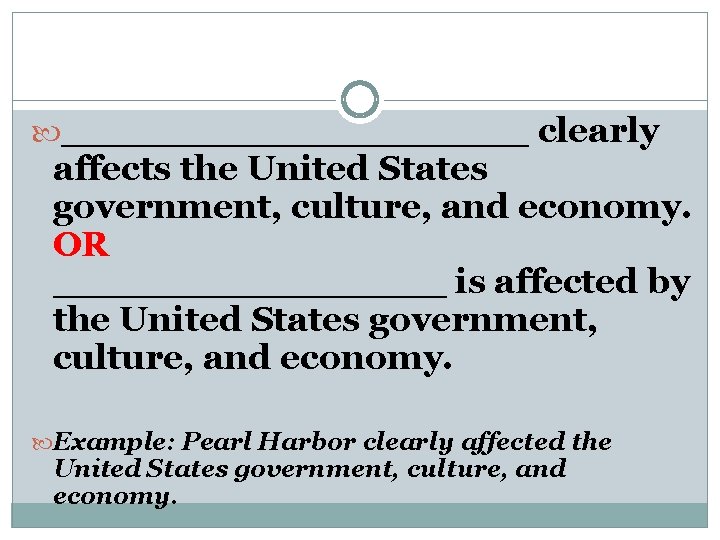  __________ clearly affects the United States government, culture, and economy. OR ________ is