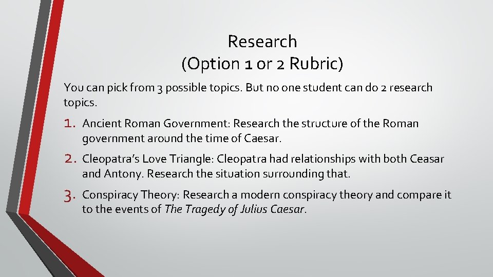 Research (Option 1 or 2 Rubric) You can pick from 3 possible topics. But