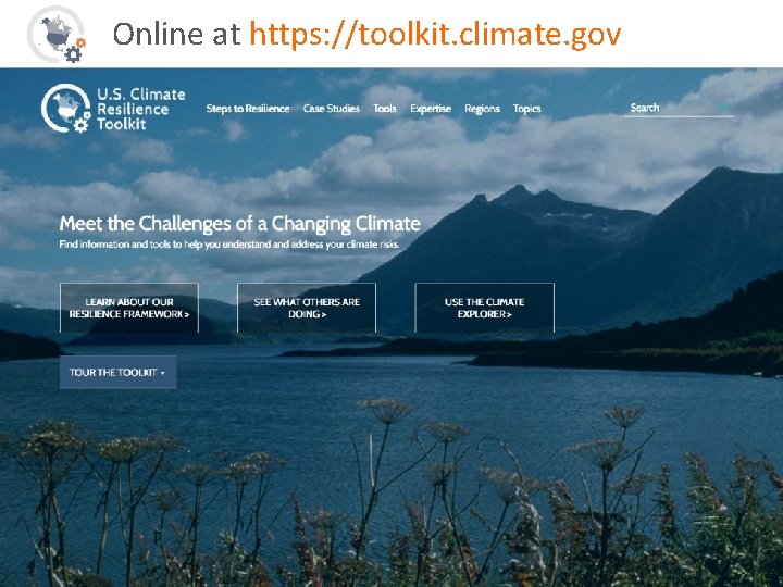 Online at https: //toolkit. climate. gov 2 