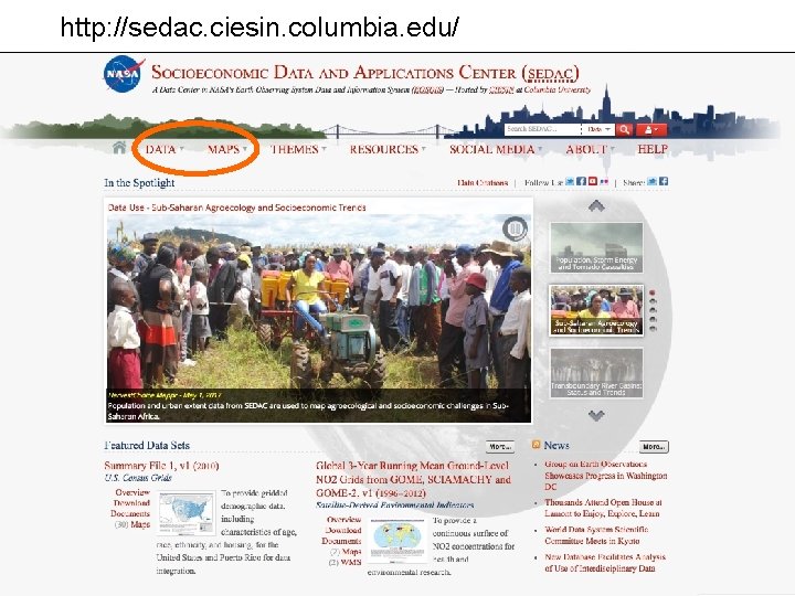 http: //sedac. ciesin. columbia. edu/ 