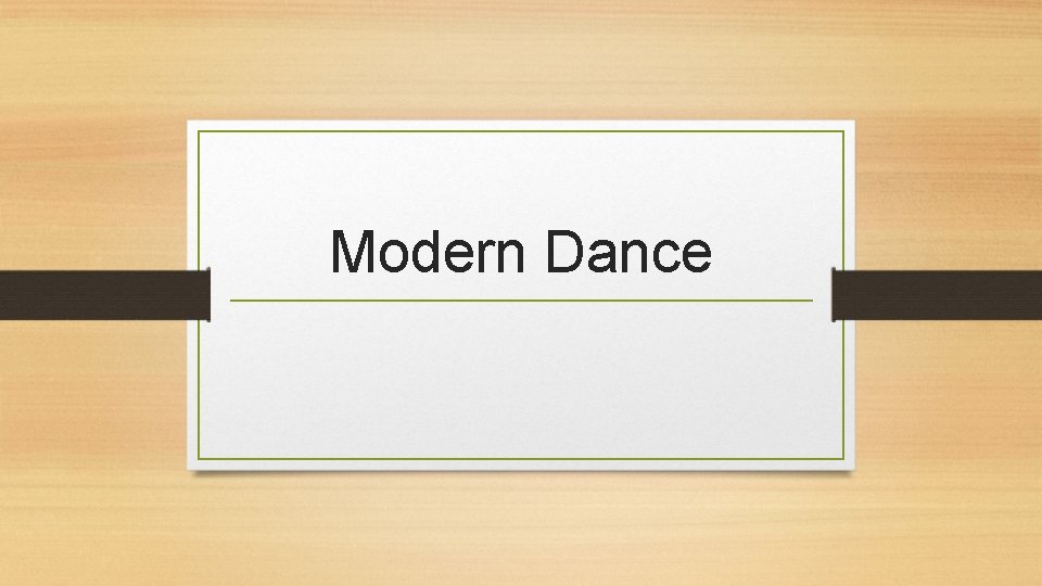 Modern Dance 
