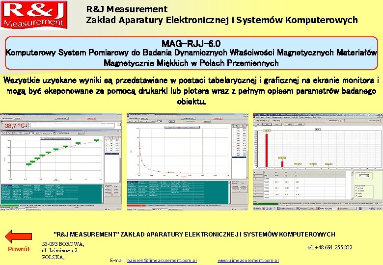 R&J Measurement Zakład Aparatury Elektronicznej i Systemów Komputerowych MAG-RJJ-6. 0 Komputerowy System Pomiarowy do