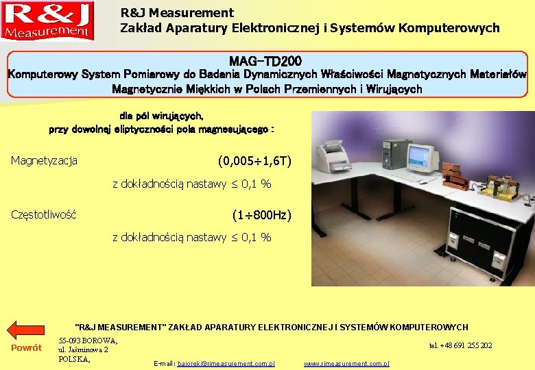 R&J Measurement Zakład Aparatury Elektronicznej i Systemów Komputerowych MAG-TD 200 Komputerowy System Pomiarowy do