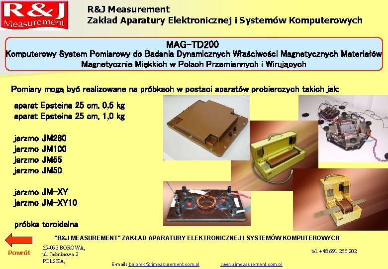 R&J Measurement Zakład Aparatury Elektronicznej i Systemów Komputerowych MAG-TD 200 Komputerowy System Pomiarowy do