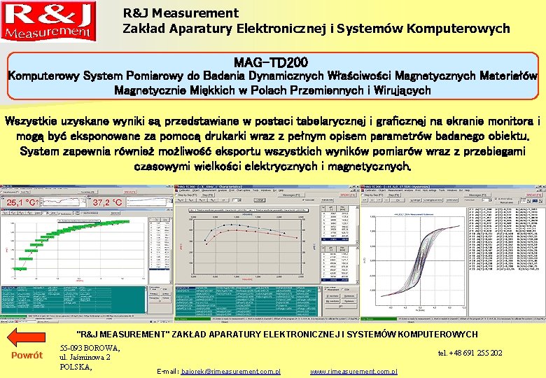 R&J Measurement Zakład Aparatury Elektronicznej i Systemów Komputerowych MAG-TD 200 Komputerowy System Pomiarowy do