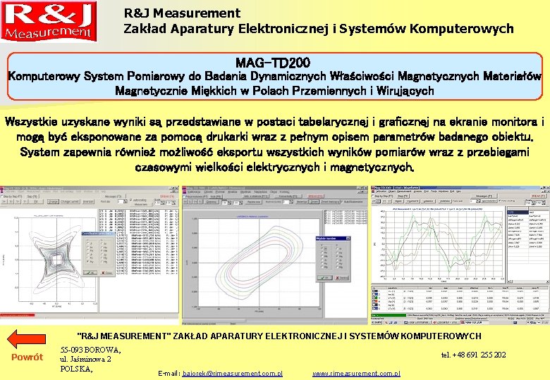 R&J Measurement Zakład Aparatury Elektronicznej i Systemów Komputerowych MAG-TD 200 Komputerowy System Pomiarowy do