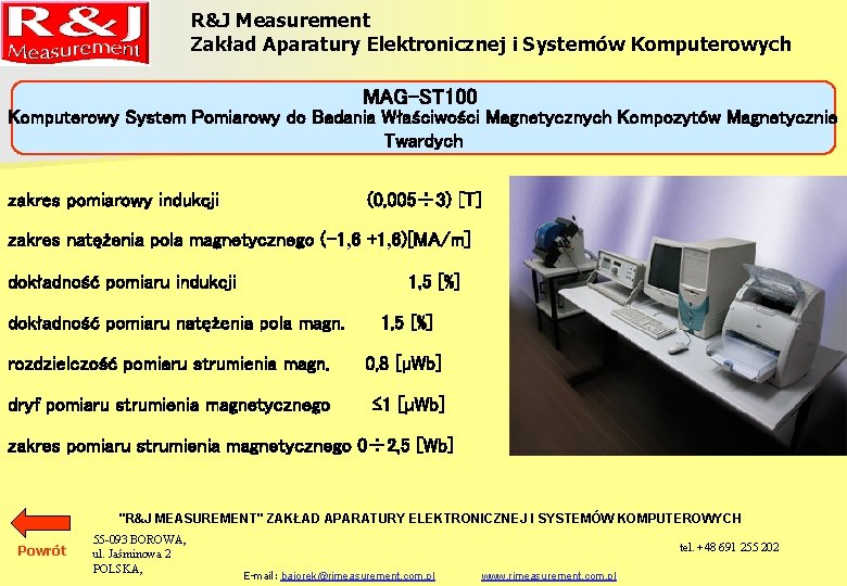 R&J Measurement Zakład Aparatury Elektronicznej i Systemów Komputerowych MAG-ST 100 Komputerowy System Pomiarowy do