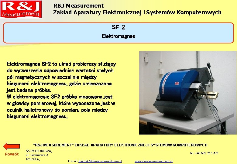 R&J Measurement Zakład Aparatury Elektronicznej i Systemów Komputerowych SF-2 Elektromagnes SF 2 to układ