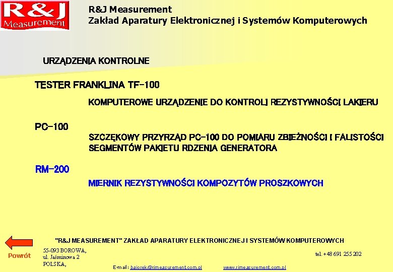 R&J Measurement Zakład Aparatury Elektronicznej i Systemów Komputerowych URZĄDZENIA KONTROLNE TESTER FRANKLINA TF-100 KOMPUTEROWE